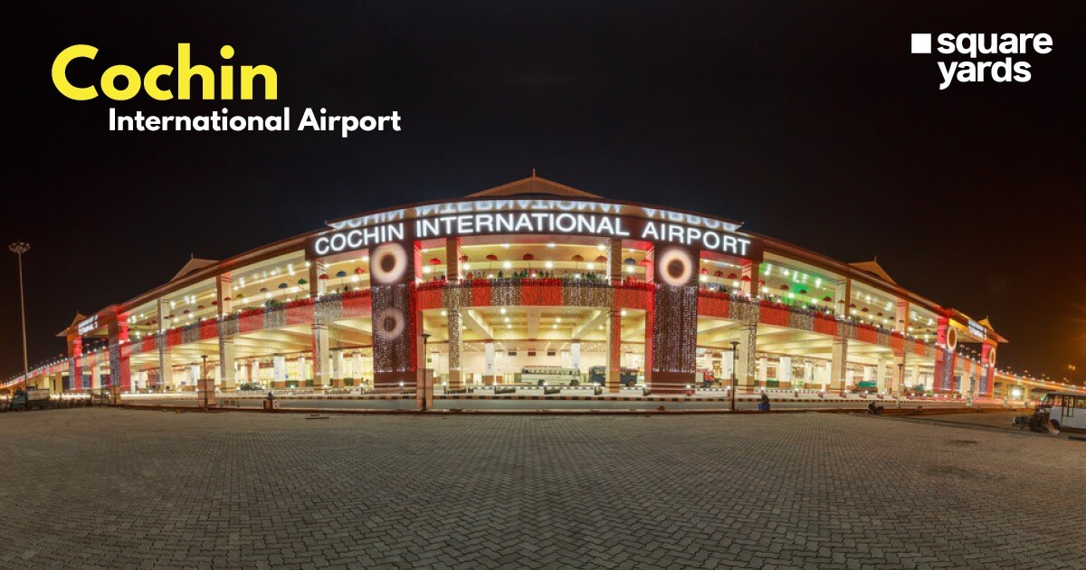 Cochin International Airport- Terminals, Facilities and More
