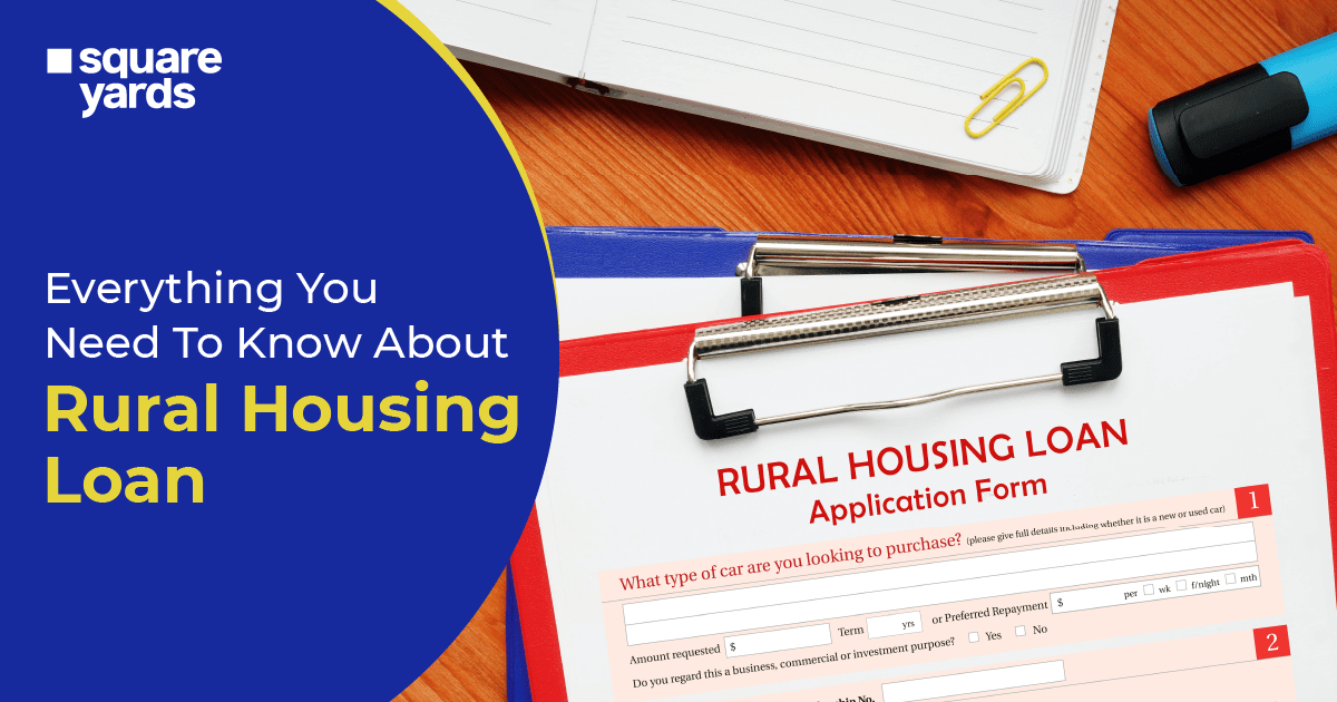 Everything You Need To Know About Rural Housing Loan