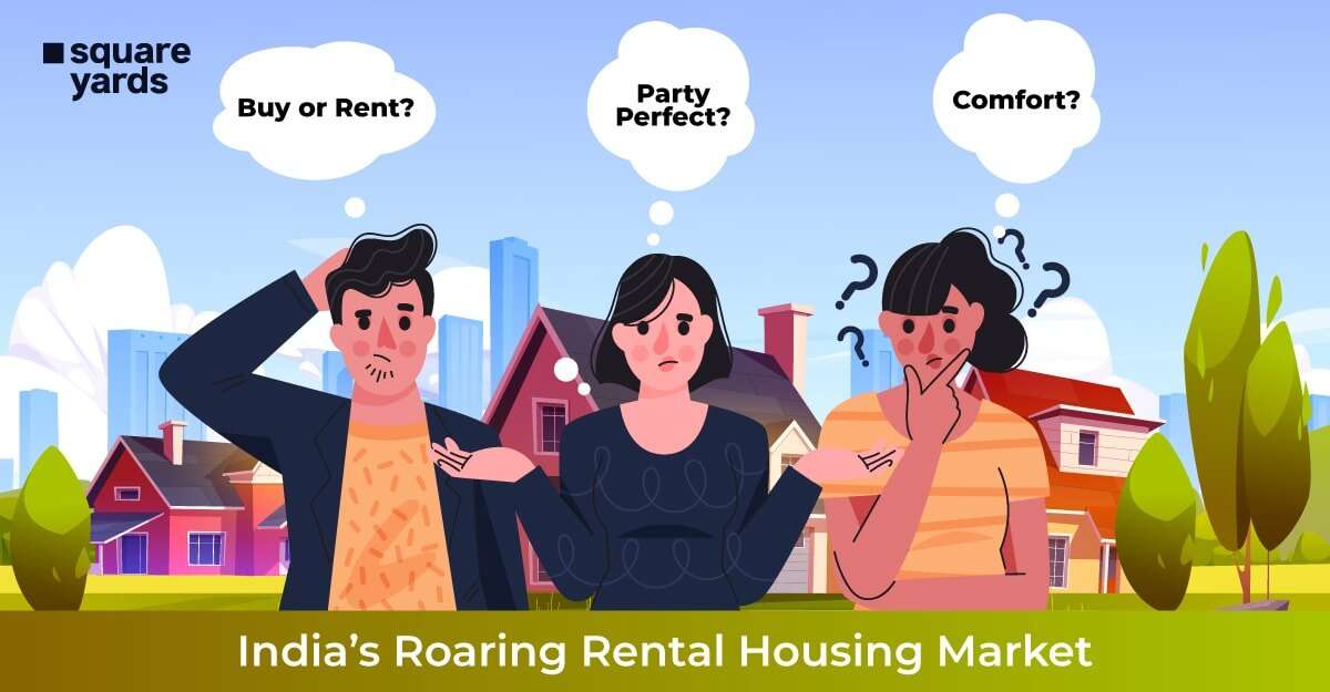 Indian Rental Housing Market on an All Time High