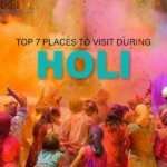 Best Places to Visit During Holi 2023