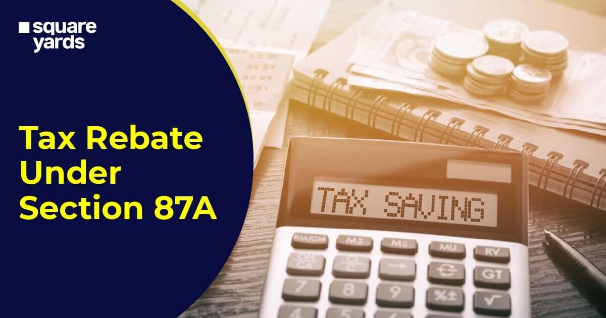 Rebate Under Section 87A