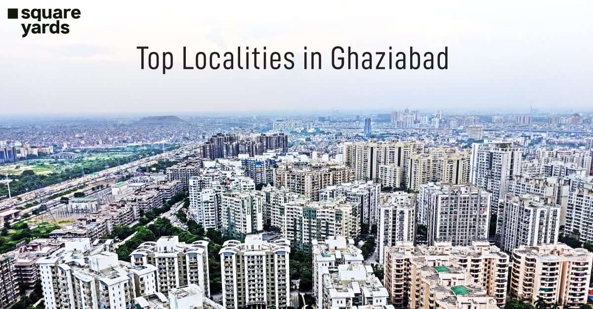 Top Localities in Ghaziabad