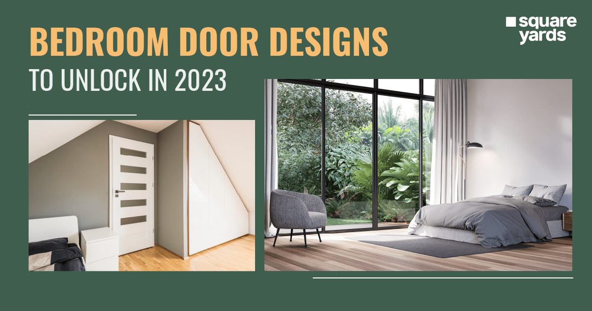 Bedroom Door Designs to Unlock in 2023