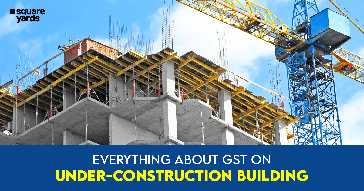 GST on Under Constuction Building