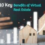 Benefits of Virtual Real Estate