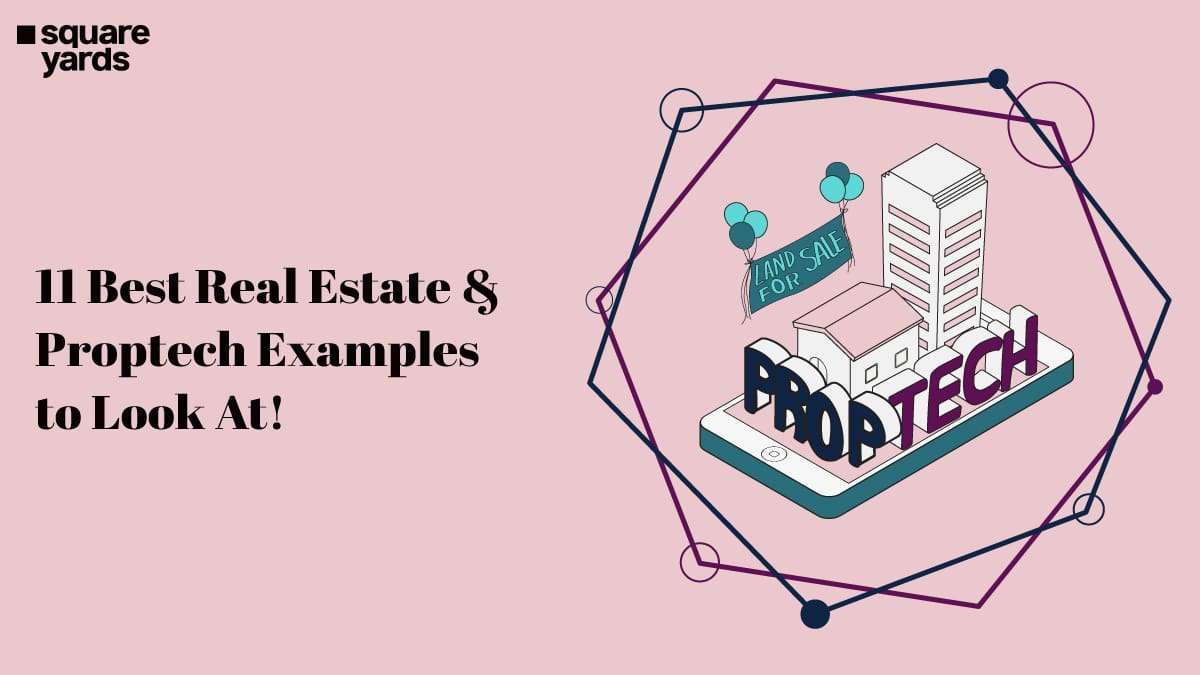 11-Best-Real-Estate-Proptech-Examples-to-Look-At