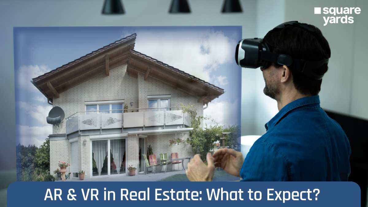 AR & VR in Real Estate What to Expect