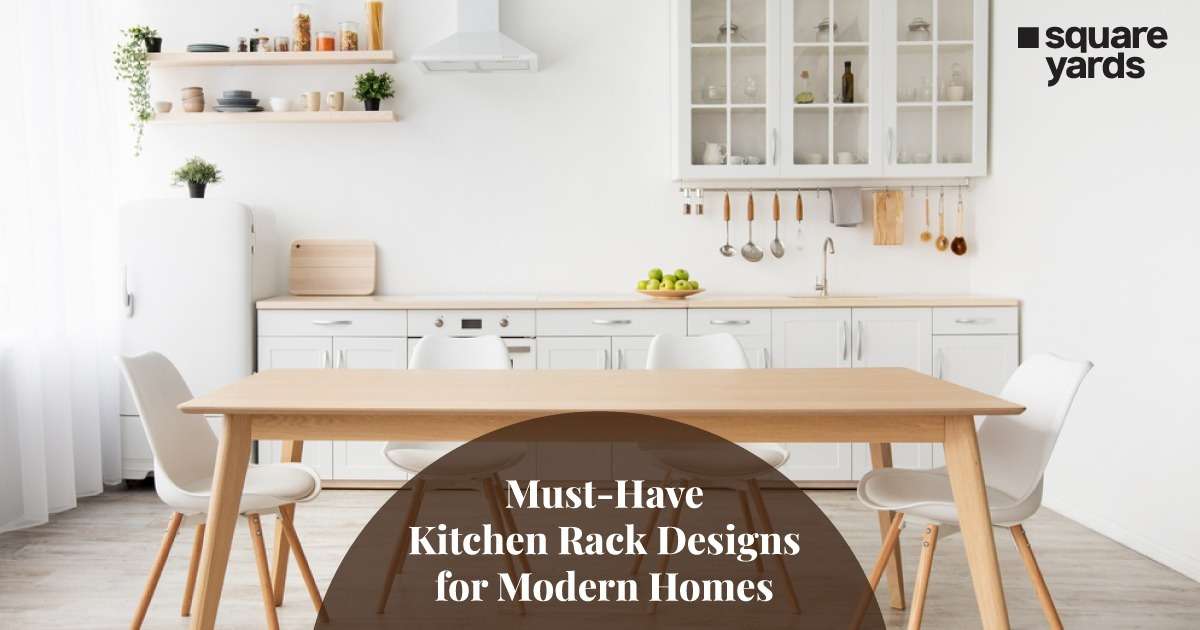 Kitchen Rack Designs for your Modern Home