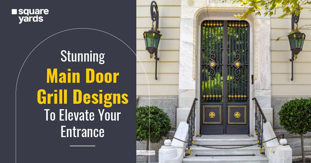 Stunning Main Door Grill Designs To Elevate Your Entrance