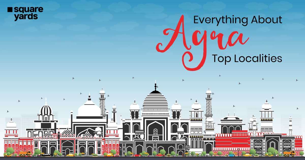 Top 10 Most Expensive Localities in Agra