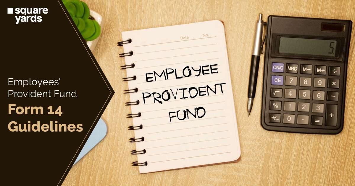 Employees'-Provident-Fund-Form-14-Guidelines