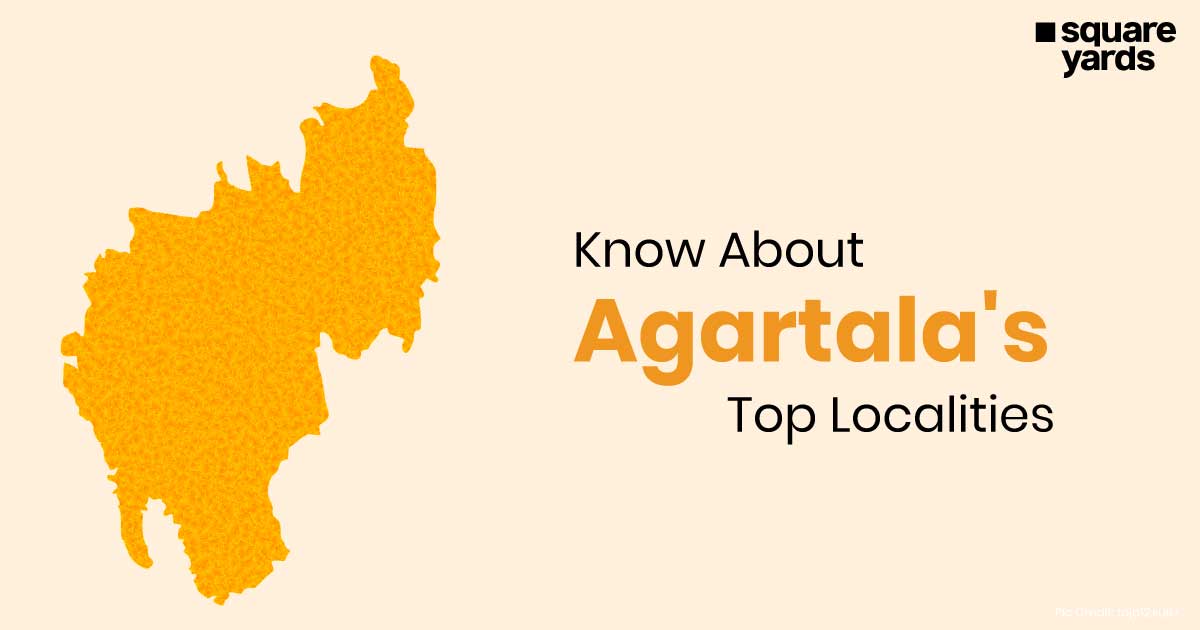 Top 10 Localities in Agartala