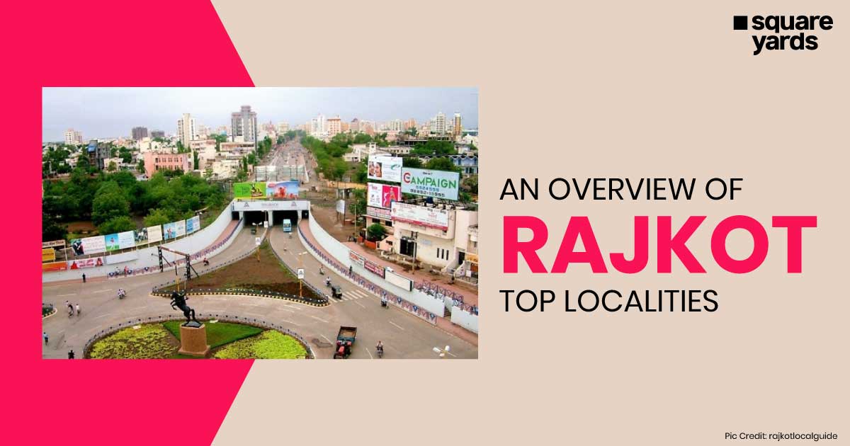 Top 10 Localities in Rajkot