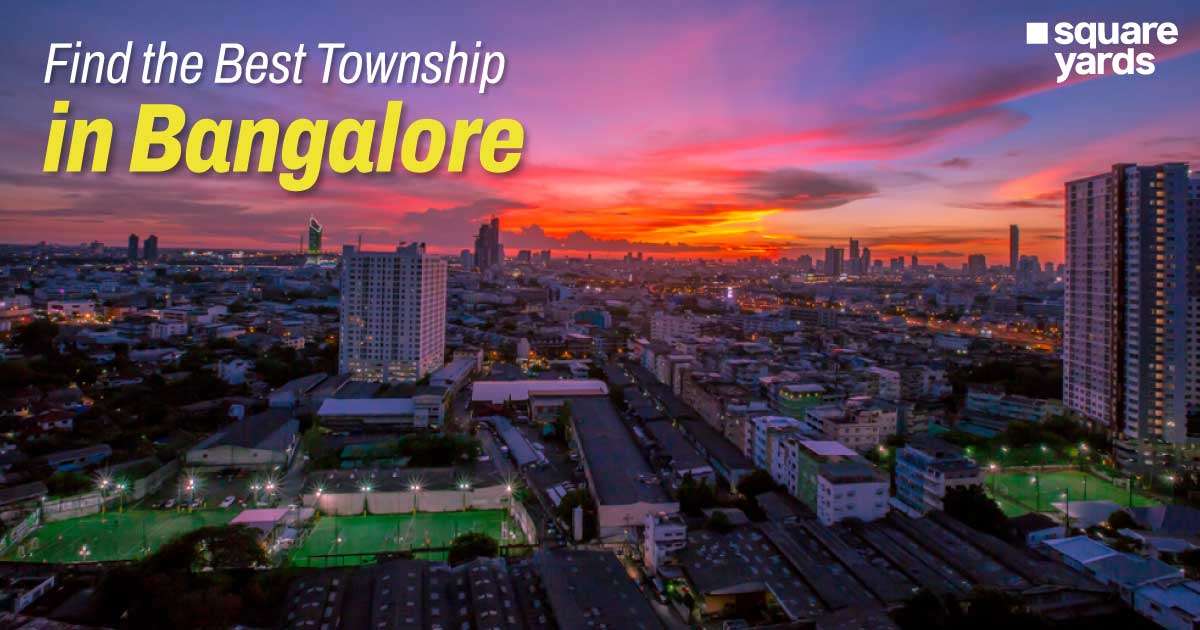 Best Township in Bangalore