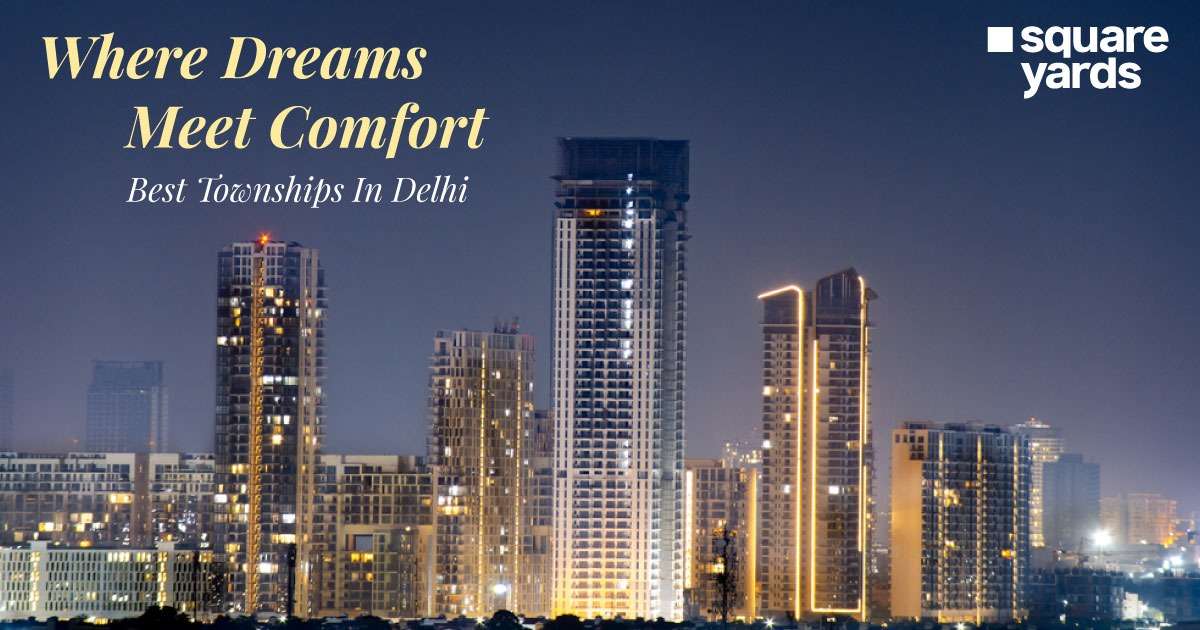 Township Projects In Delhi NCR
