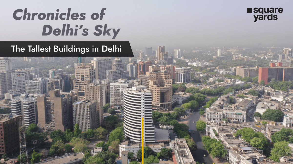 Tallest Buildings in Delhi