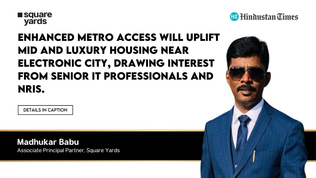 bengaluru’s yellow line namma metro to boost affordable and premium real estate along it corridor