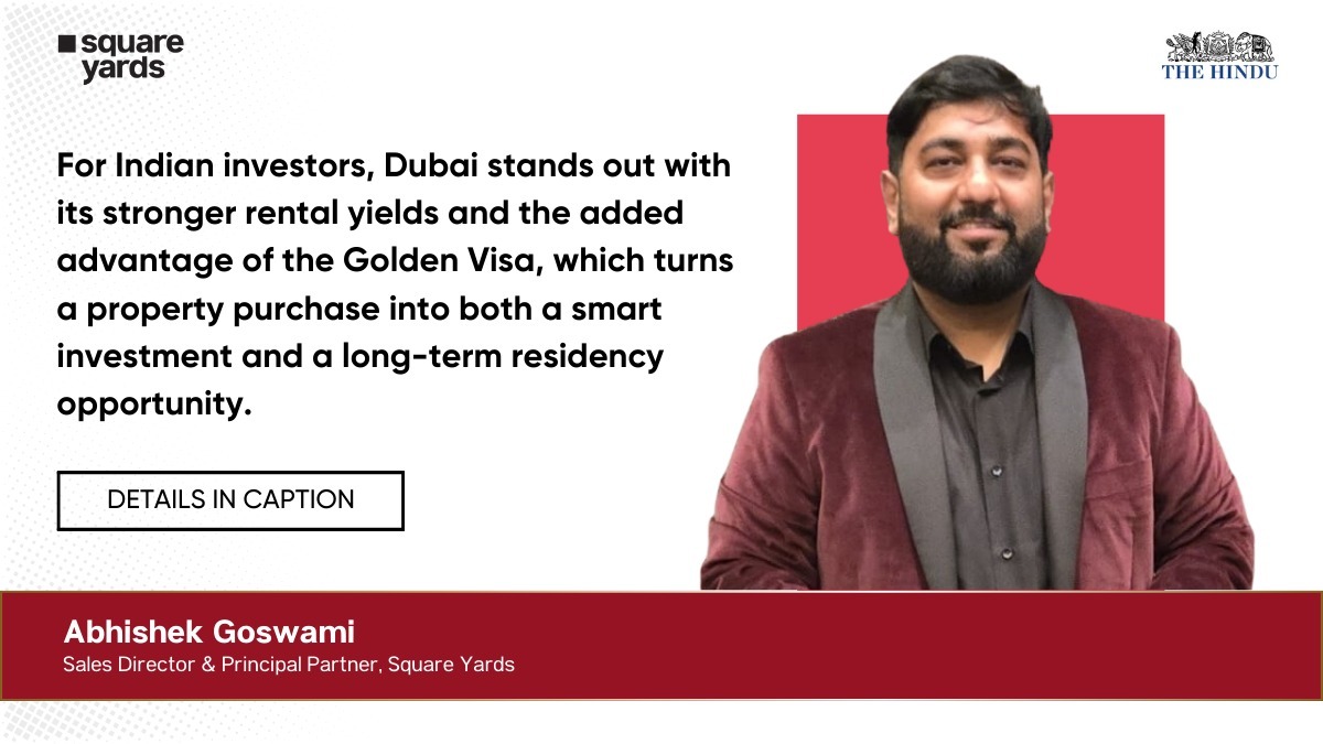Bengaluru real estate buyers among top investors riding on Dubai’s Golden Visa