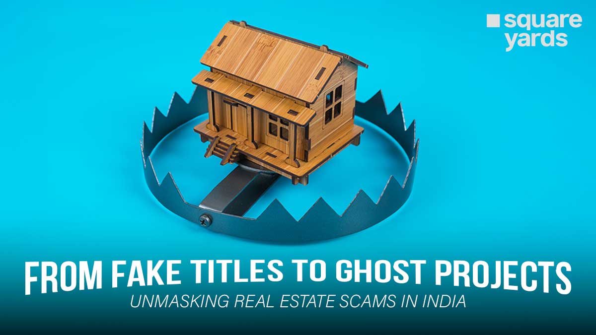 Real estate scams in India 2026