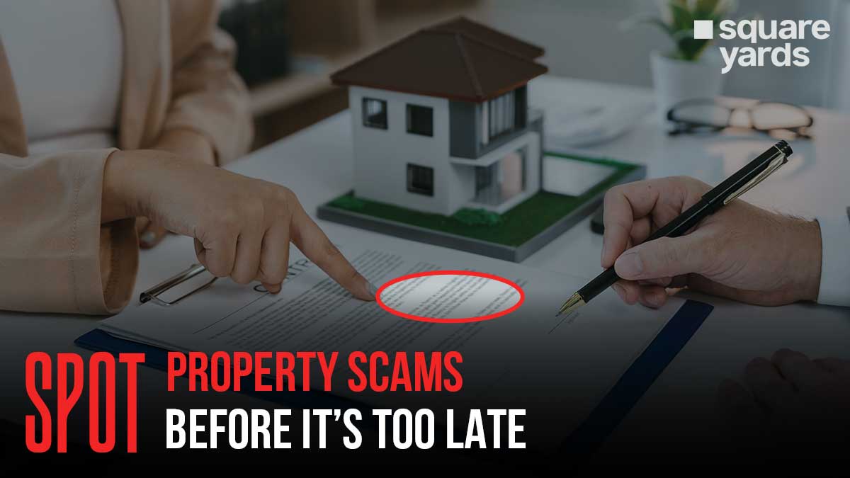 Spot Property Scams Before It’s Too Late