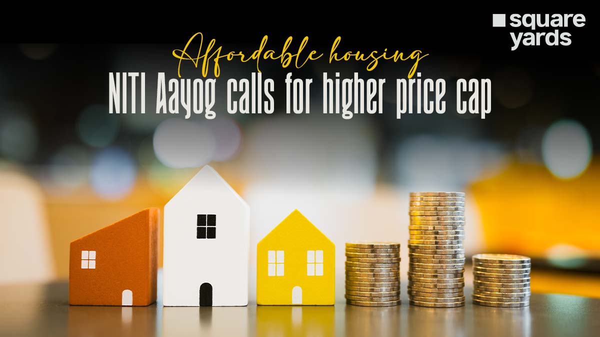 revise definition to promote affordable housing niti aayog