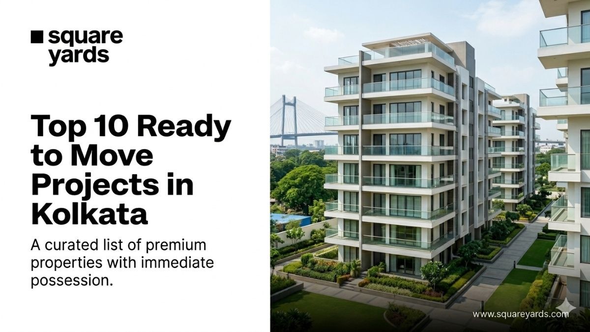 Top 10 Ready To Move Projects in Kolkata 2026
