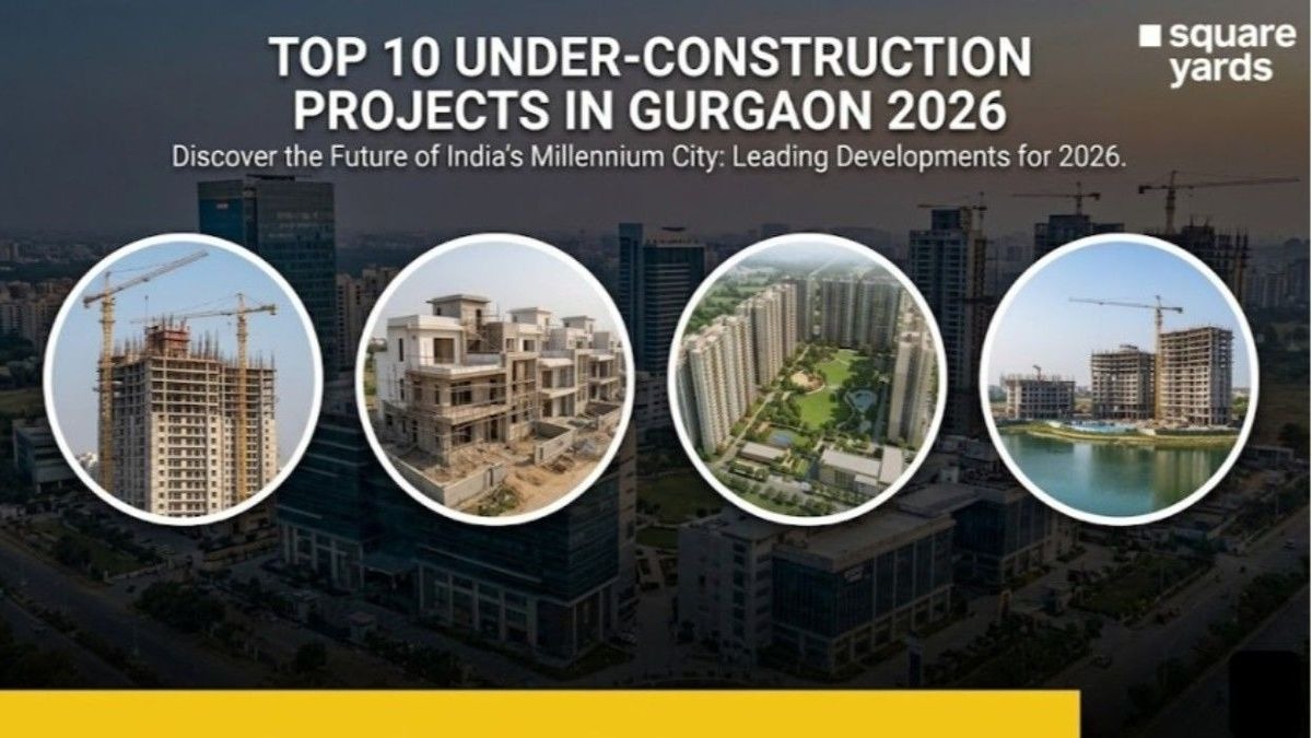 Top 10 Under Construction Projects In Gurgaon
