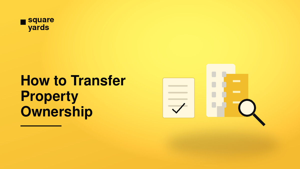 how to transfer property ownership