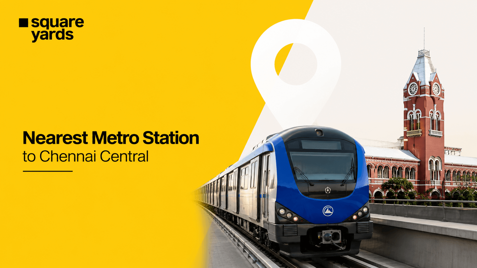 nearest metro station to chennai central