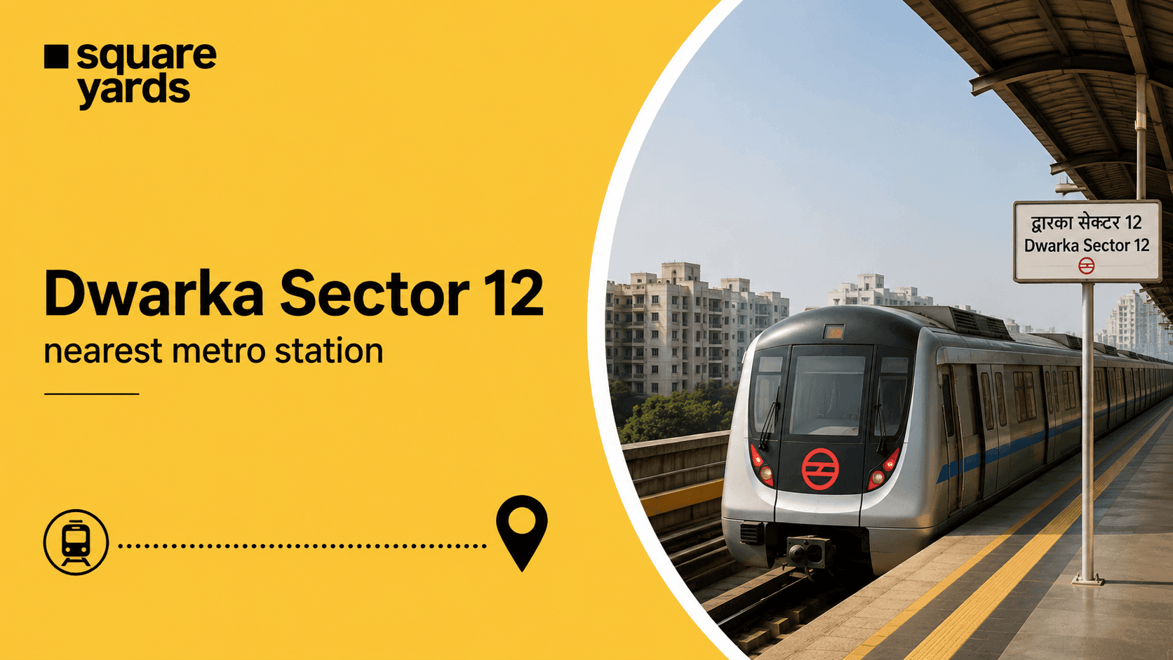 nearest metro station to dwarka sector 12