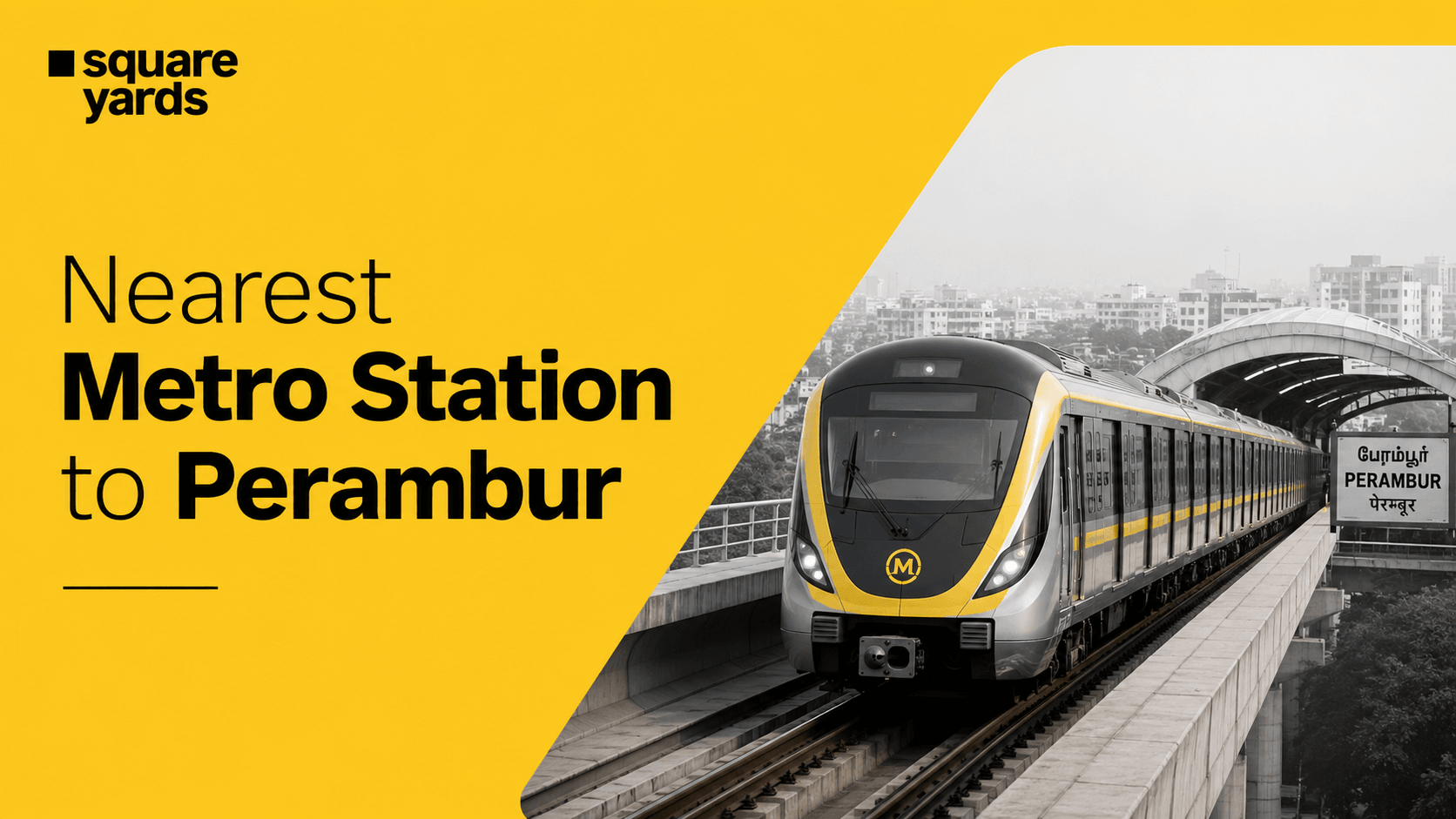 nearest metro station to perambur