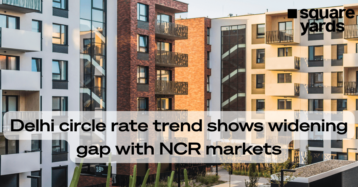 Delhi NCR circle rate trends