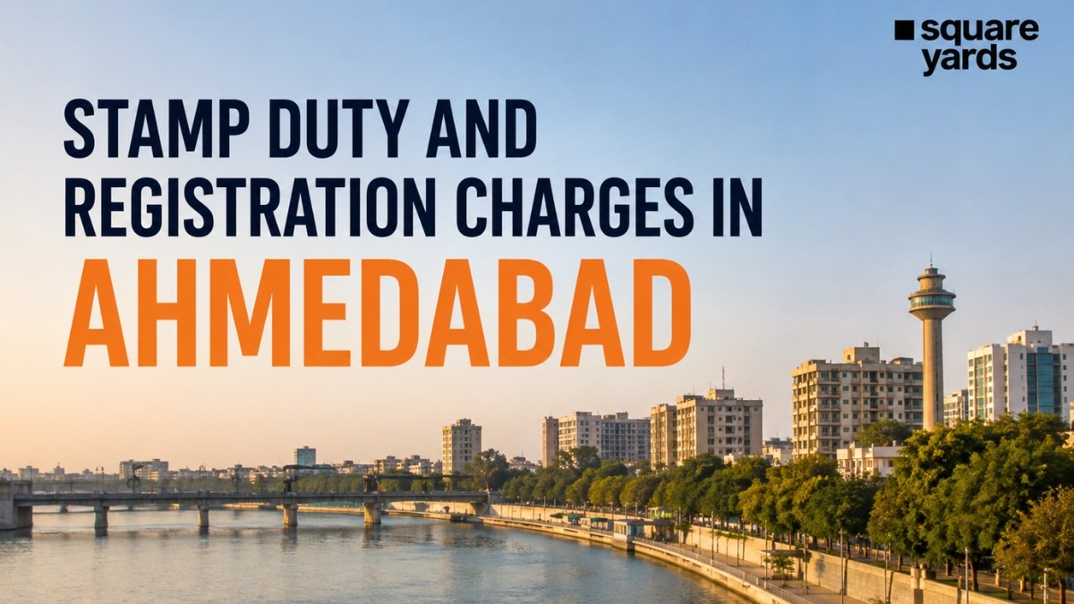 Stamp Duty and Registration Charges in Ahmedabad 2026: Complete Guide with Updated Rates