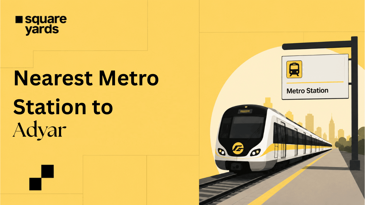 nearest metro station to adyar chennai
