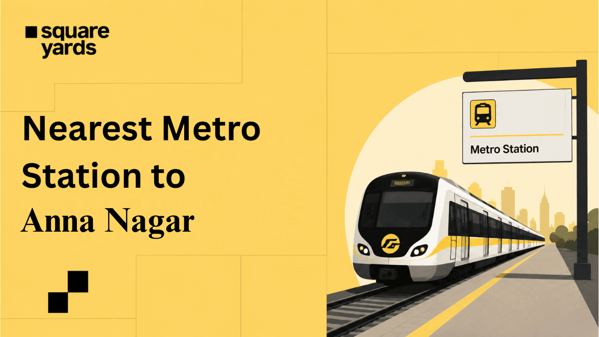 nearest metro station to anna nagar